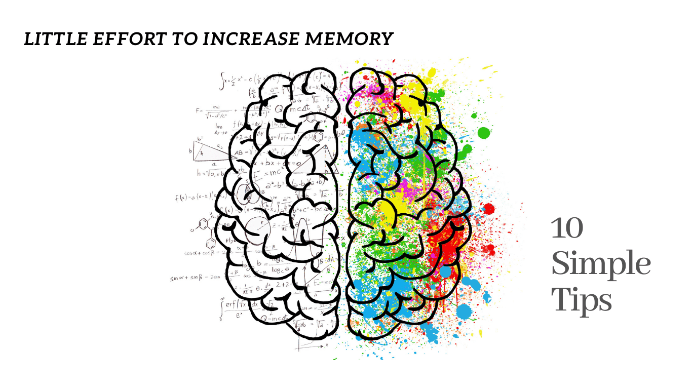 10 Simple Tips to Improve Your Memory with Little Effort